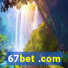 67bet .com